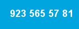 923 565 57 81